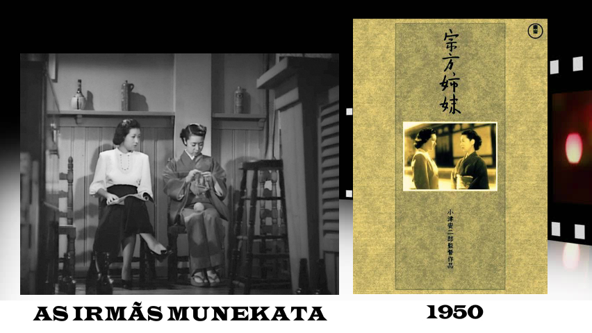 plano critico AS IRMÃS MUNEKATA 1950 top 10 ozu